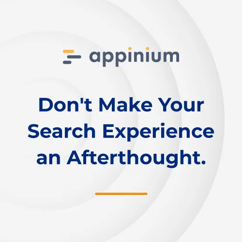 Don’t Make Your Search Experience an Afterthought