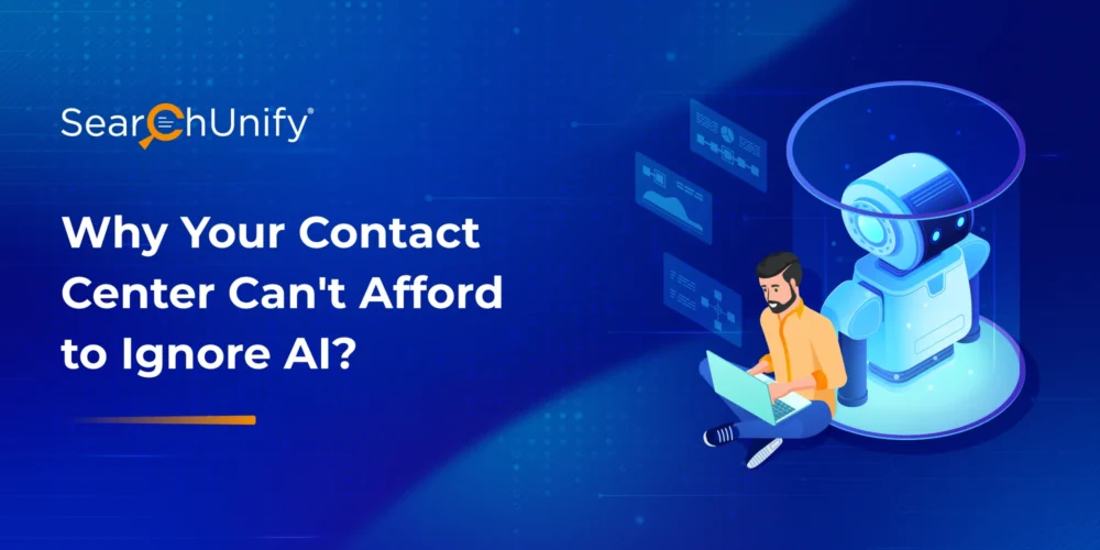 Why Your Contact Center Can't Afford to Ignore AI?