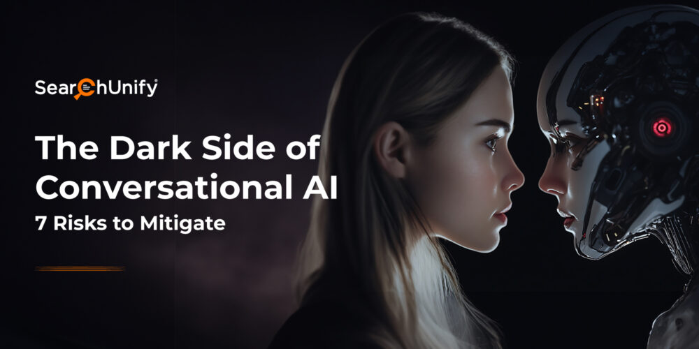 The Dark Side of Conversational AI | 7 Risks to Mitigate