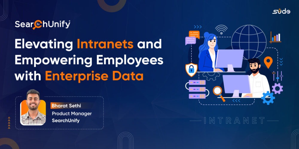 Elevating Intranets and Empowering Employees with Enterprise Data