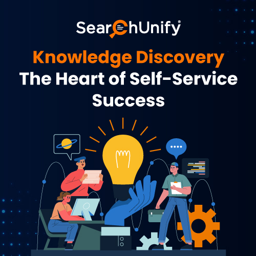 Knowledge Discovery: The Heart of Self-Service Success