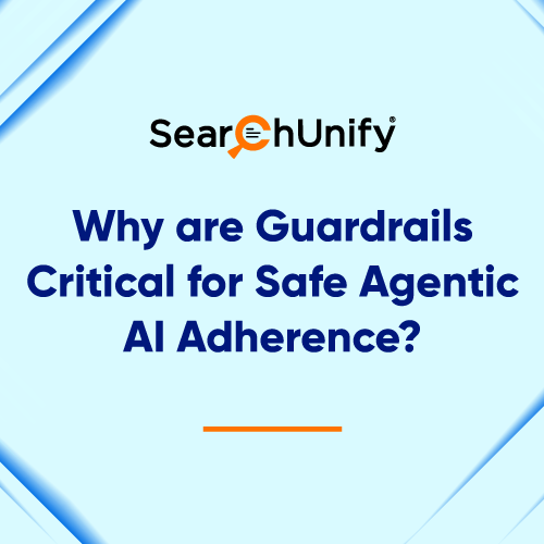 Why are Guardrails Critical for Safe Agentic AI Adherence?