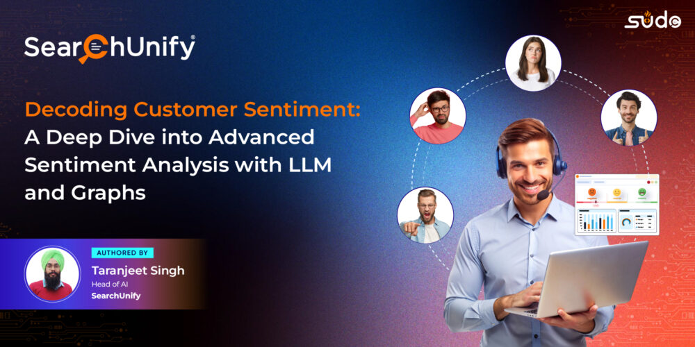 Decoding Customer Sentiment: A Deep Dive into Advanced Sentiment Analysis with LLMs and Graphs