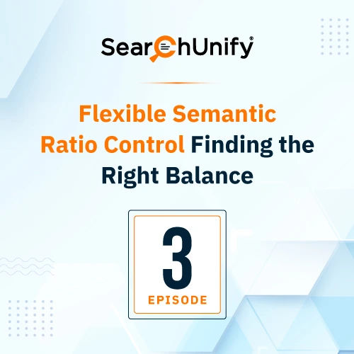 Unleashing Contextual Power (SCORE) Episode 3 - Flexible Semantic Ratio Control