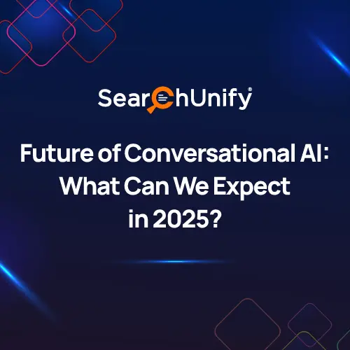 Future of Conversational AI: What Can We Expect in 2025?