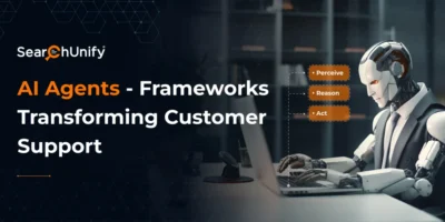 AI Agents - Frameworks Transforming Customer Support